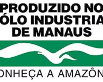 Zona Franca de Manaus é prorrogada por mais 50 anos