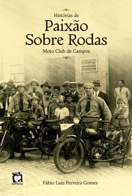 Obra narra 85 anos de epopeia motociclista no Brasil e já está à venda