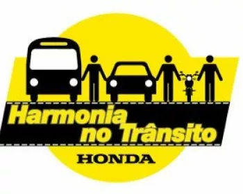 Harmonia no Trânsito, é a nova campanha de segurança da Honda